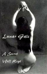 Lunar Gate : A Secret Well Kept